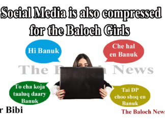 Social Media is also compressed for the Baloch Girls Social Media is also compressed for the Baloch Girls