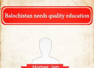 Balochistan needs quality education Balochistan needs Quality education