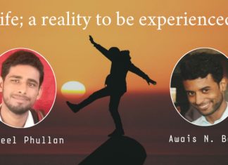 Life; a reality to be experienced