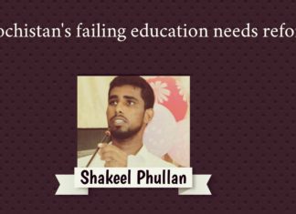 Balochistan failing education needs reforms Shakeel phullan