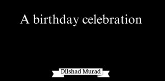 A birthday Celebration Dilshad murad