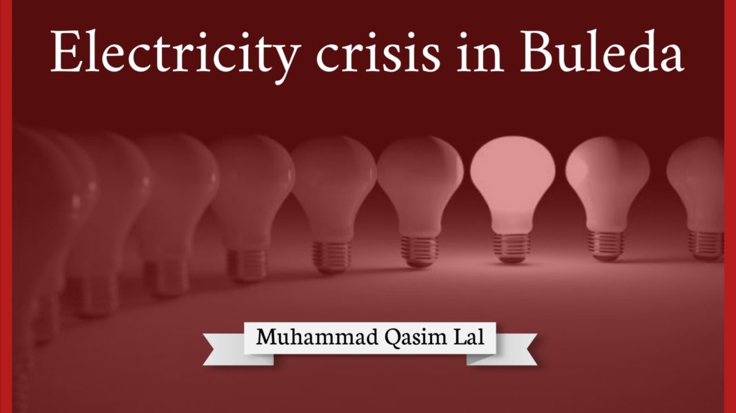 Electricity crisis in Buleda Muhammad Qasim Lal