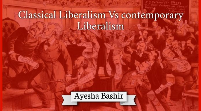Classical Liberalism Vs Contemporary Liberalism Ayesha Bashir