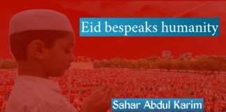 Eid Bespeaks humanity Sahar Abdul karim