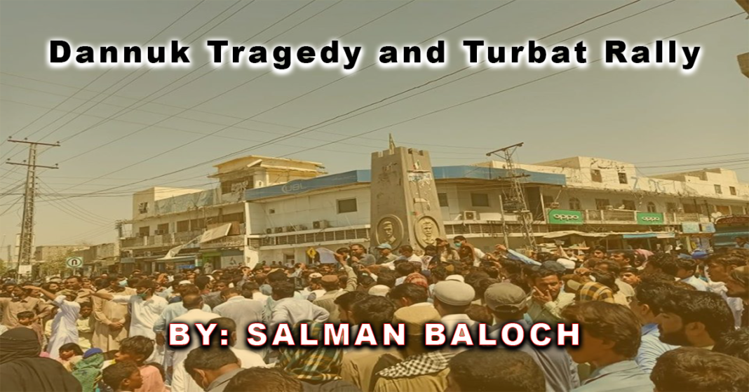 Dannuk Tragedy and turbat Rally