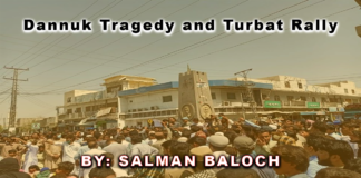 Dannuk Tragedy and turbat Rally