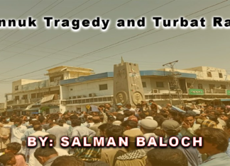 Dannuk tragedy and Turbat rally Dannuk Tragedy and turbat Rally