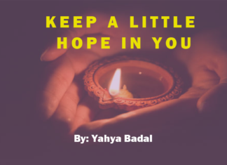 Keep a little hope in you