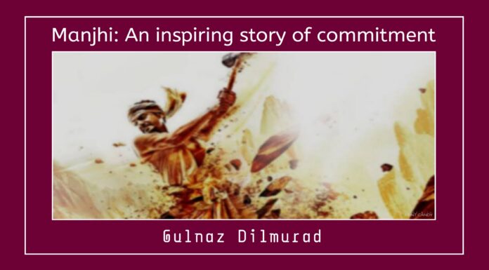 Manjhi: An inspiring story of commitment