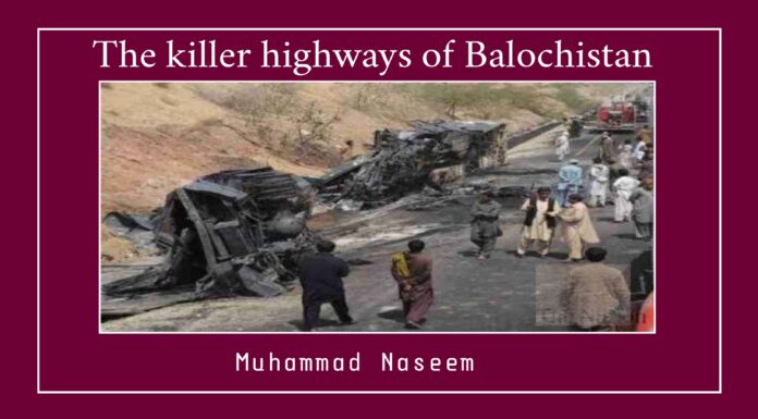 The killer highways of Balochistan