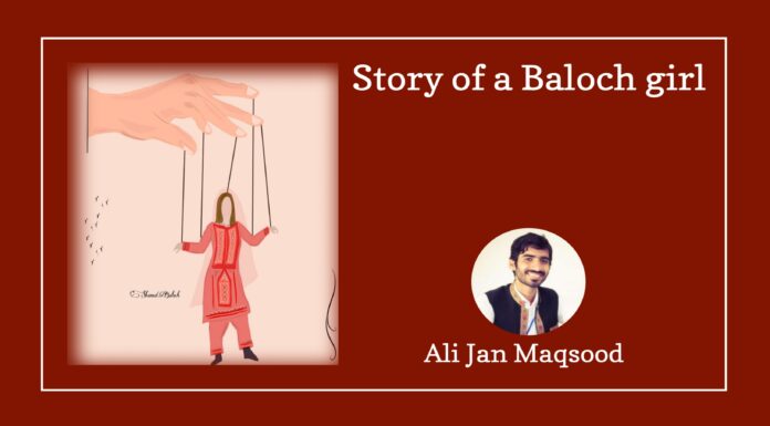 Story of a Baloch girl