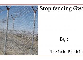 Stop fencing Gwadar