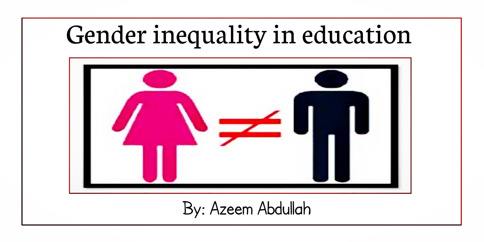 critically reflect on the issue of gender discrimination in education