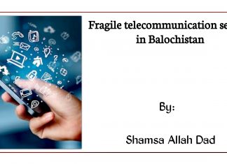 Fragile telecommunication service in Balochistan