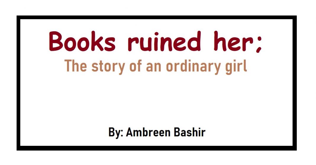 Books ruined her the story of an ordinary girl