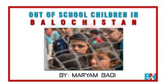 Out of school children in Balochistan