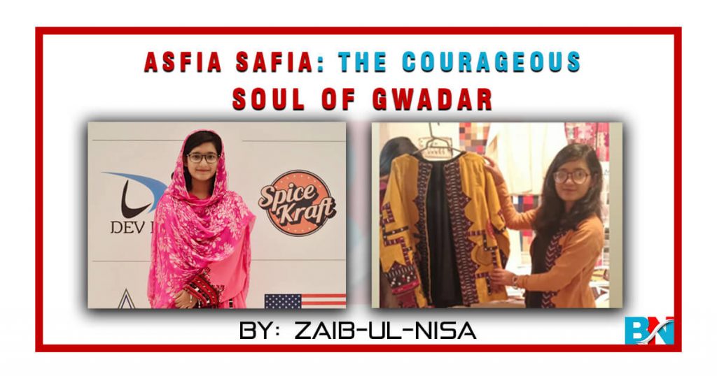 Asfia Safia: The Courageous Soul of Gwadar