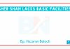 Sher Shah lacks basic facilities