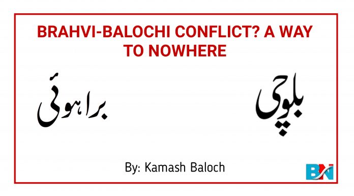 Brahvi-Balochi Conflict? A Way To Nowhere