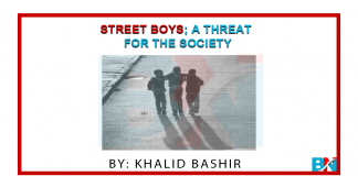 Street Boys; A Threat For The Society
