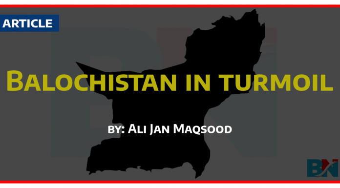 Balochistan in turmoil by ALi Jan Maqsood the Baloch News