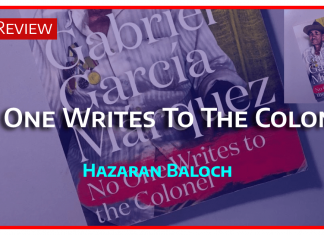 No-One-Writes-To-The-Colonel-thebalochnews-hazaran-baloch