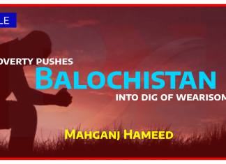 Poverty-pushes-Balochistan-into-dig-of-wearisome-thebalochnews