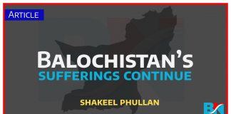 Balochistan’s sufferings continue- thebalochnews shakeelphullan