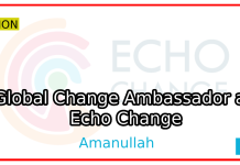 Global Change Ambassador at Echo Change-thebalochnews