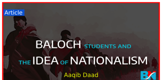 Baloch-Students-and-The-Idea-of-Nationalism-aaqib-daad-thebalochnews