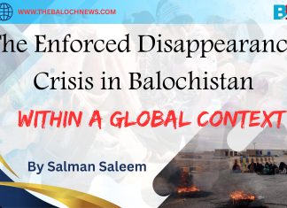 Enforced Disappearance Crisis in Balochistan Within a Global Context