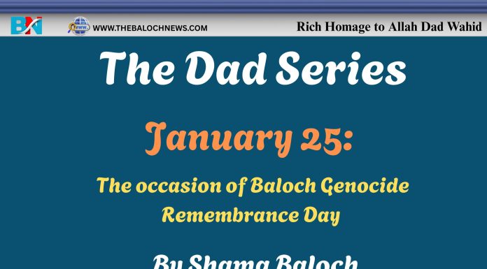 January 25: The occasion of Baloch Genocide Remembrance Day