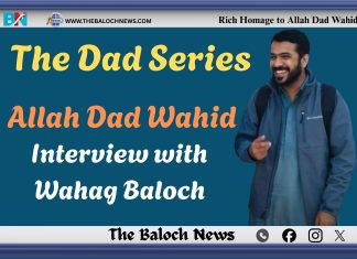 Allah Dad Wahid: Interview With Wahag Baloch