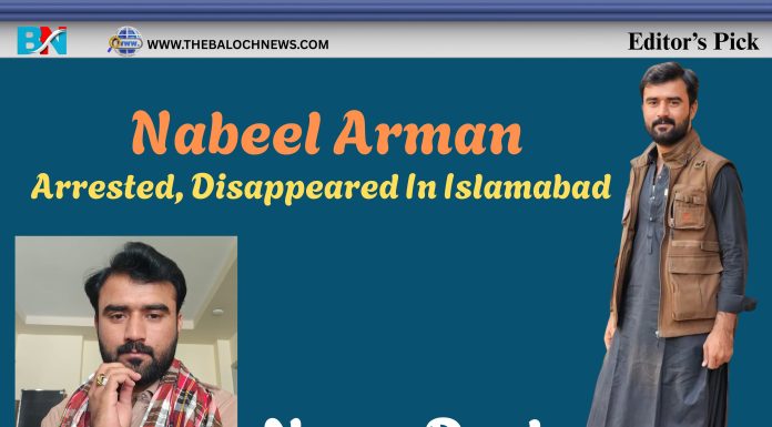 Nabeel Arman Arrested, Disappeared In Islamabad
